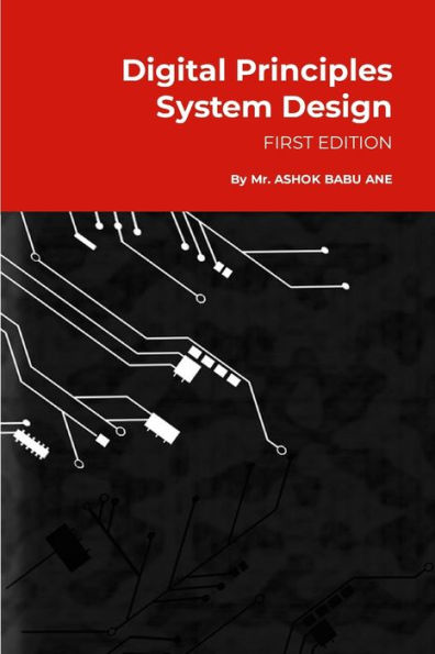 Digital Principles System Design: Fundamental Idea