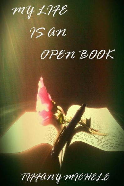 My Life Is An Open Book