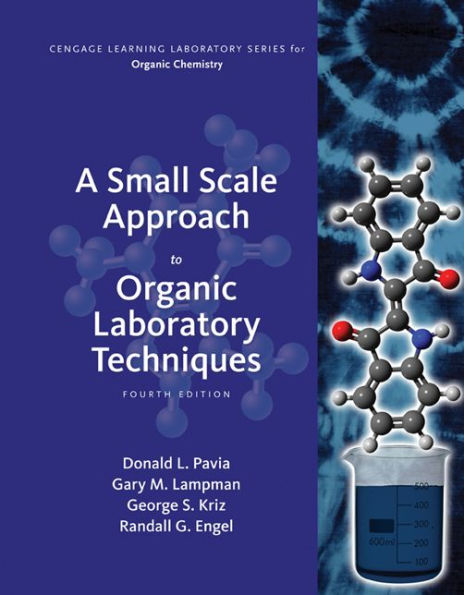 A Small Scale Approach To Organic Laboratory Techniques - Standalone Book