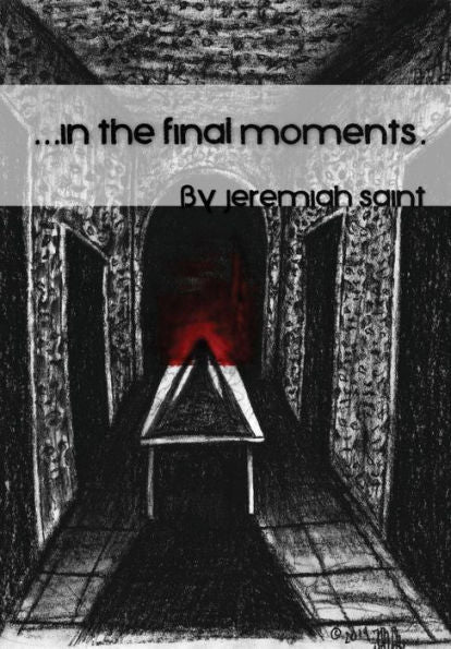 In The Final Moments...