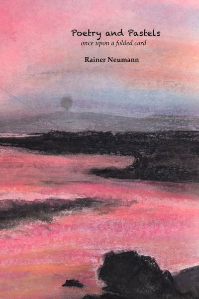 Poetry And Pastels: Once Upon A Folded Card