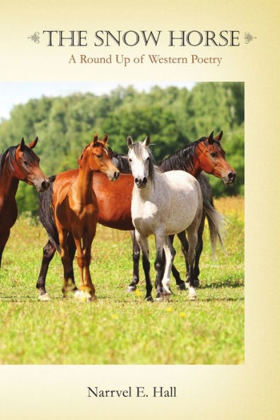The Snow Horse: A Round Up Of Western Poetry