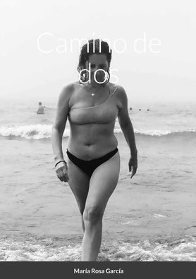 Camino De Dos (Spanish Edition)