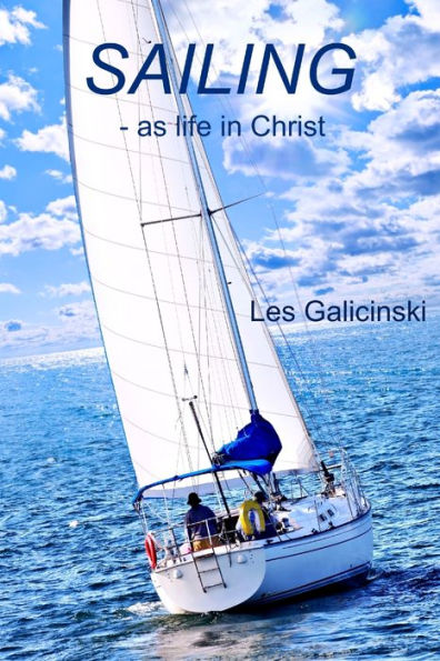 Sailing - As Life In Christ