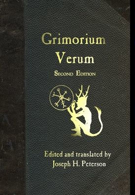 Grimorium Verum: A Handbook Of Black Magic