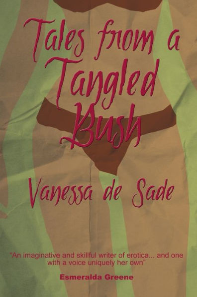 Tales From A Tangled Bush - New Edition