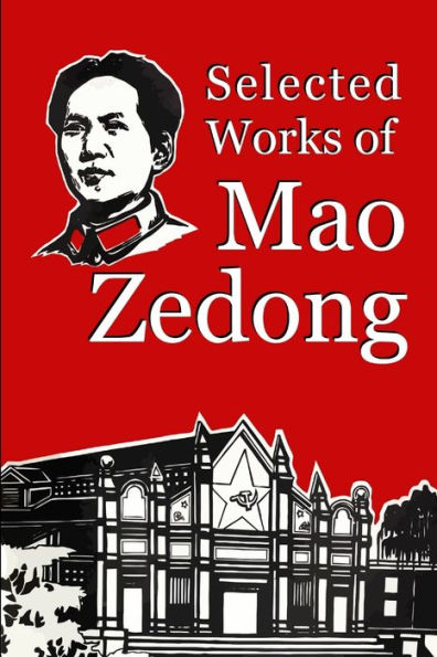 Selected Works Of Mao Zedong