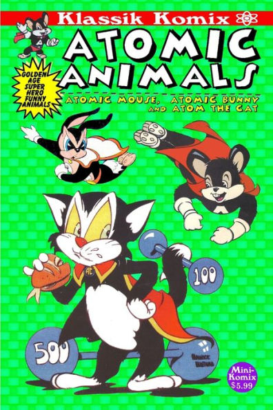 Klassik Komix: Atomic Animals