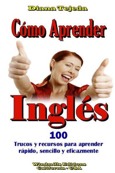 Como Aprender Ingles (Spanish Edition)