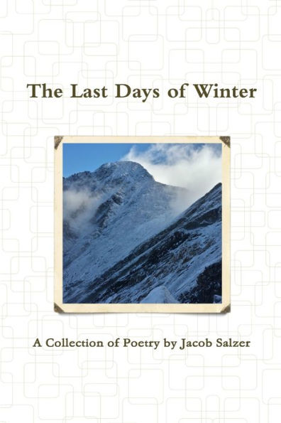 The Last Days Of Winter