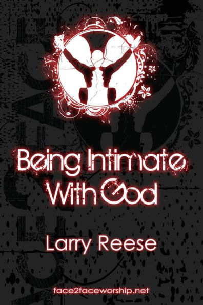 Being Intimate With God
