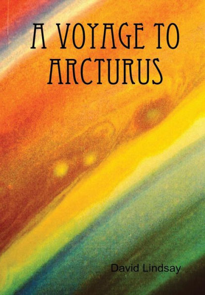 A Voyage To Arcturus