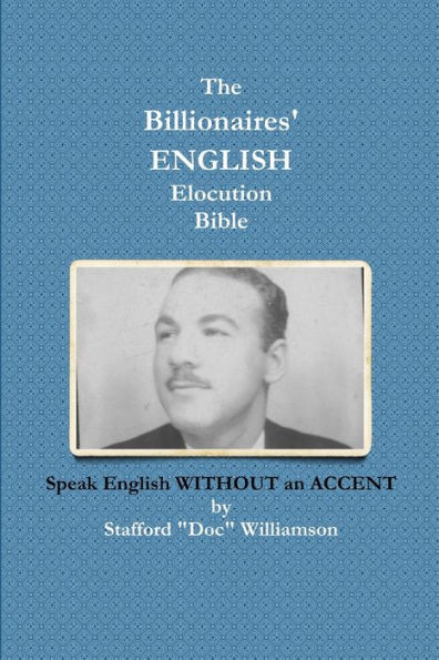 The Billionaires' English Elocution Bible