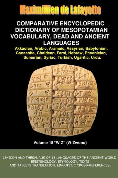 V18.Comparative Encyclopedic Dictionary Of Mesopotamian Vocabulary Dead & Ancient Languages