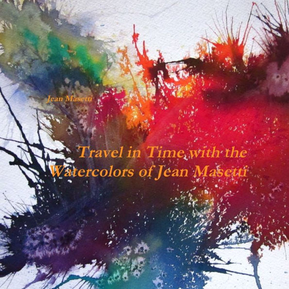 Travel In Time With The Watercolors Of Jean Masetti