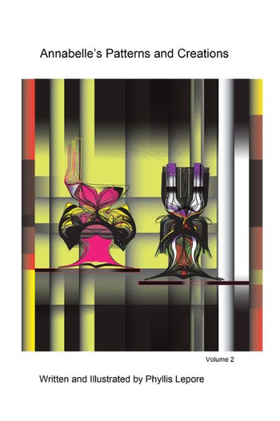 Annabelle's Patterns And Creations Volume 2