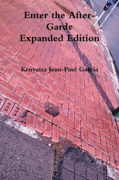Enter The After-Garde Expanded Edition