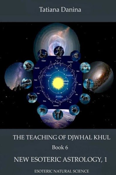 The Teaching Of Djwhal Khul - New Esoteric Astrology, 1