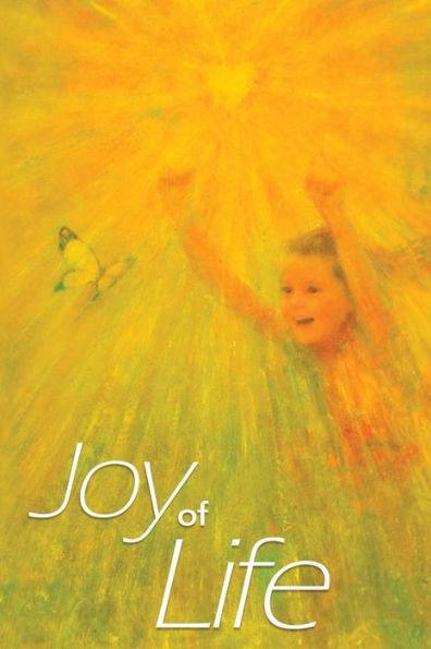 Joy Of Life Paperback