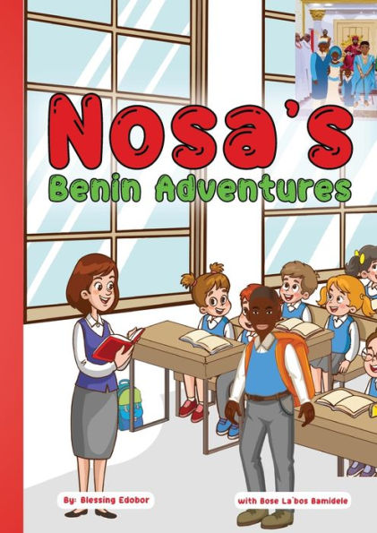 Nosa's Benin Adventures