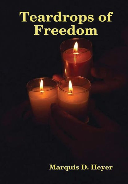 Teardrops Of Freedom