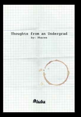 Thoughts From An Undergrad