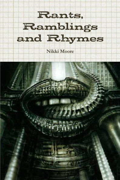 Rants, Ramblings And Rhymes