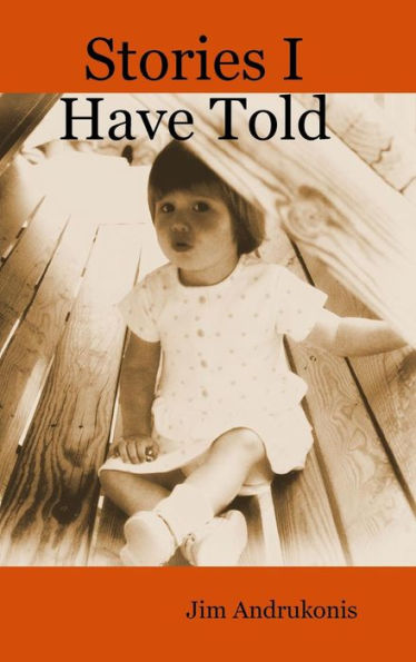 Stories I Have Told