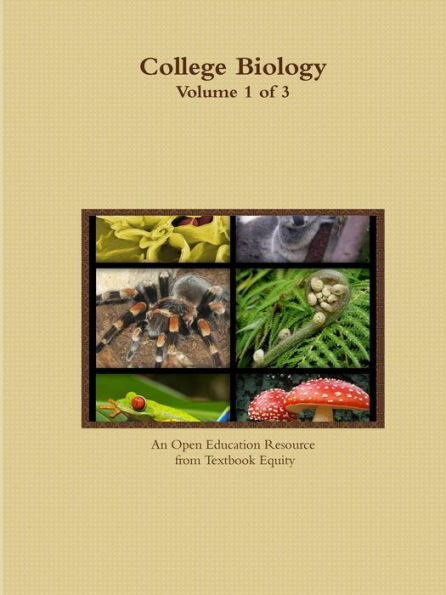 College Biology Volume 1 Of 3