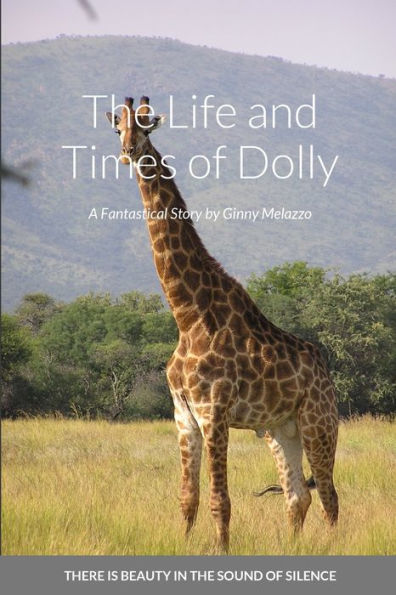 The Life And Times Of Dolly