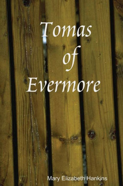 Tomas Of Evermore