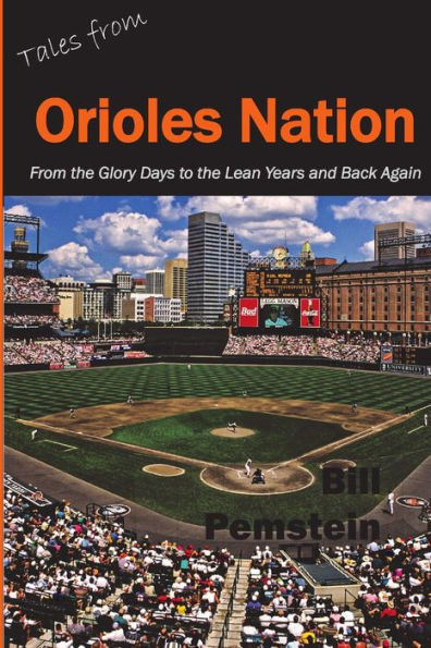Tales From Orioles Nation