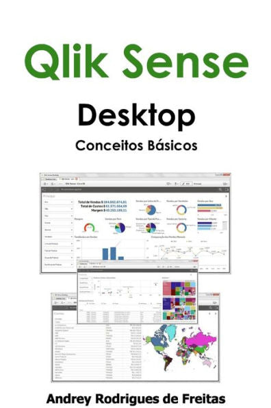 Qlik Sense Desktop - Conceitos Básicos (Portuguese Edition)