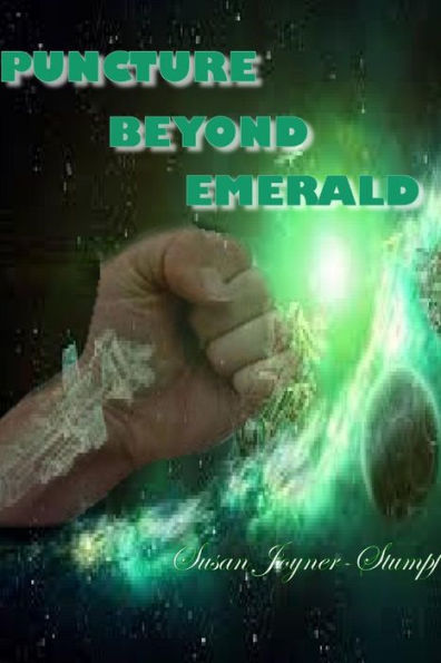 Puncture Beyond Emerald