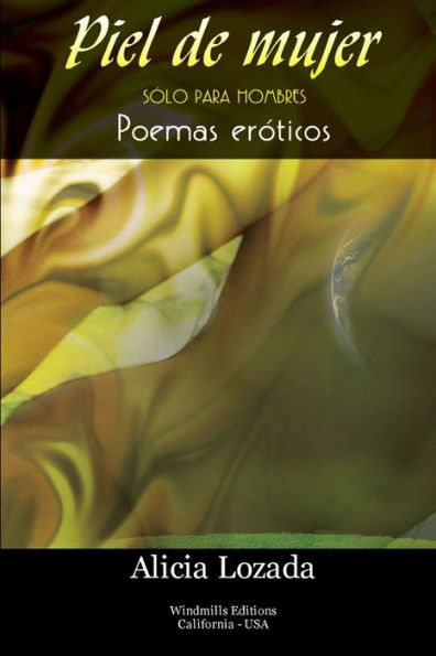 Piel De Mujer Solo Para Hombres (Spanish Edition)