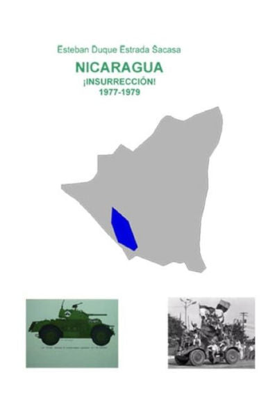 Nicaragua, ?Nsurrección! 1977-1979 (Spanish Edition)