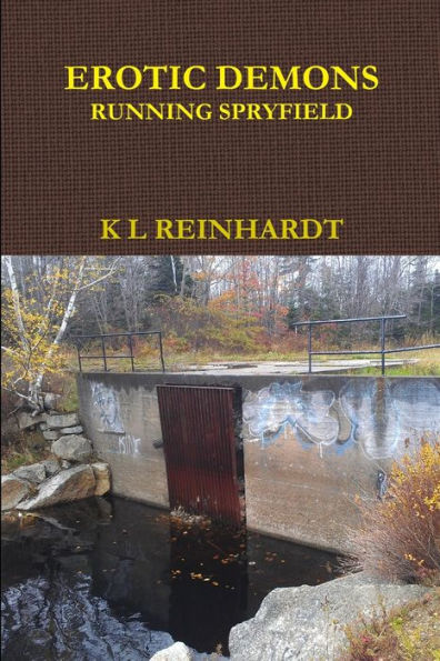 Erotic Demons: Running Spryfield