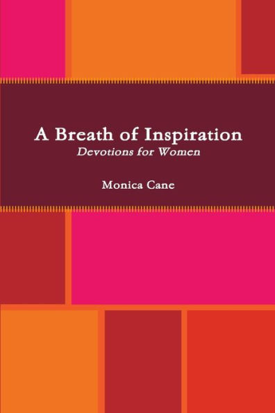 A Breath Of Inspiration