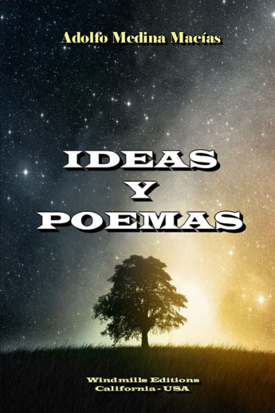 Ideas Y Poemas (Spanish Edition)