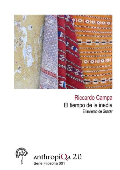 El Tiempo De La Inedia. El Invierno De Gunter (Spanish Edition)