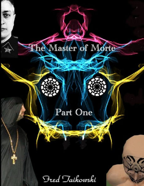 The Master Of Morte Part One