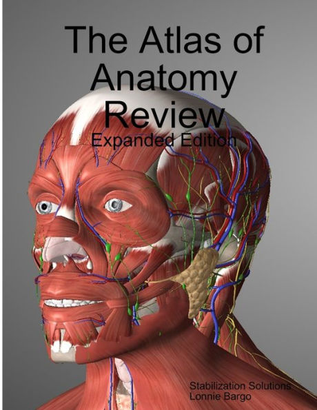 The Atlas Of Anatomy Review
