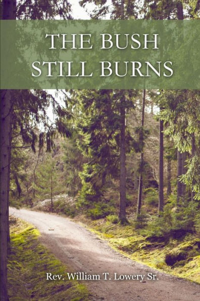 The Bush Still Burns