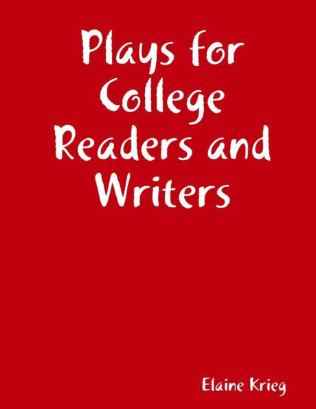 Plays For College Readers And Writers
