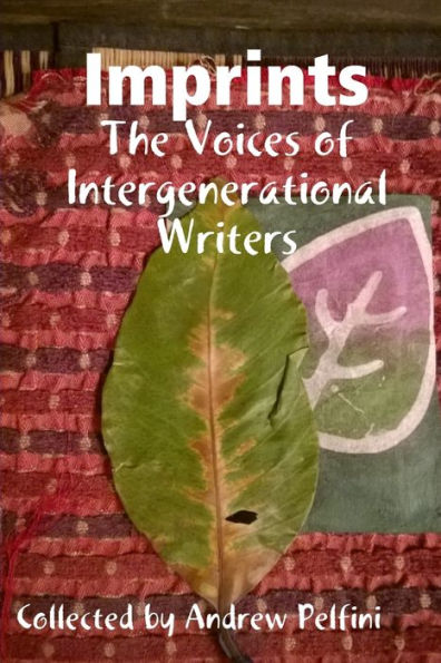 Imprints: The Voices Of Intergenerational Writers