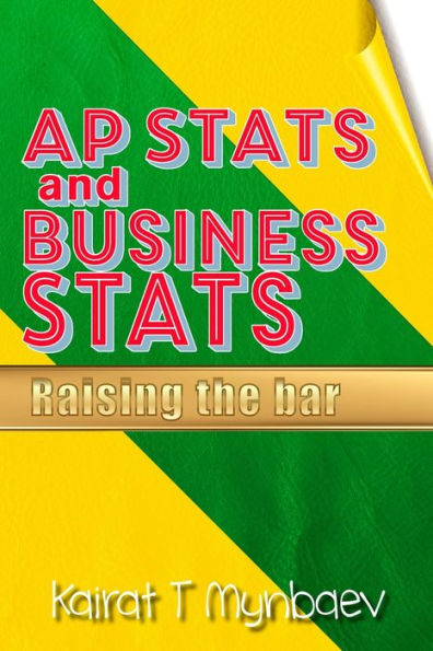Ap Stats And Business Stats: Raising The Bar