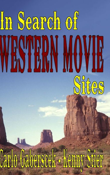In Search Of Western Movie Sites