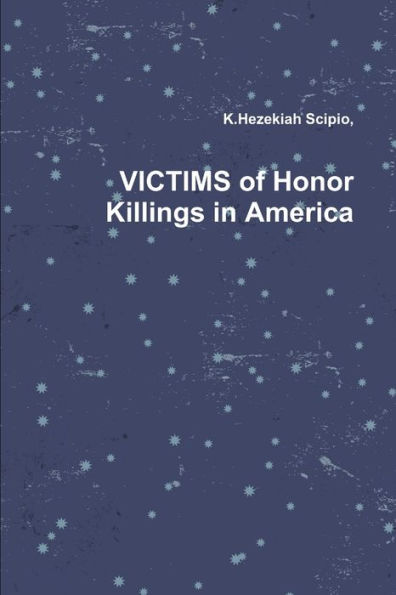 Victims Of Honor Killings In America
