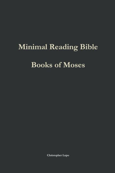 Minimal Reading Bible: Books Of Moses