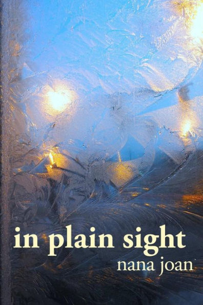 In Plain Sight